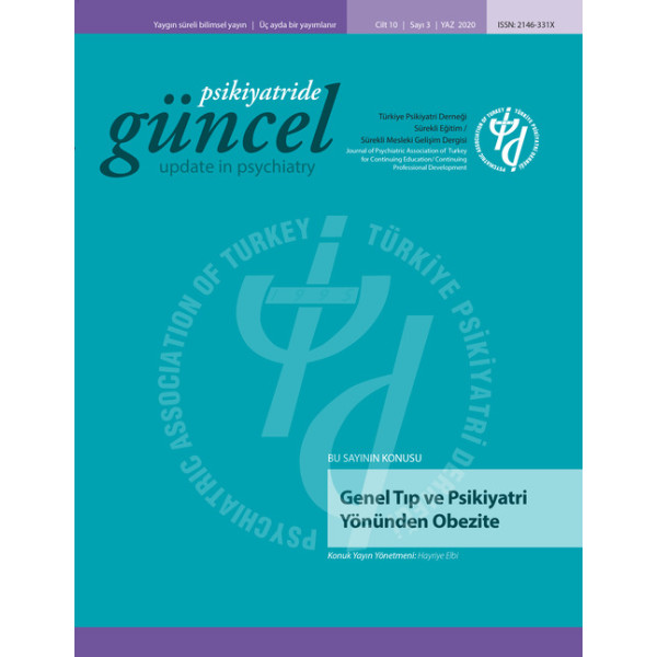 Psikiyatride Güncel - Genel Tıp ve Psikiyatri Yönünden Obezite