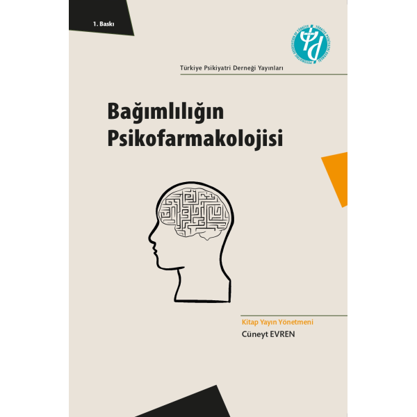 Bağımlılığın Psikofarmakolojisi