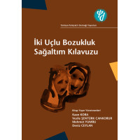 İki Uçlu Bozukluk Sağaltım Kılavuzu