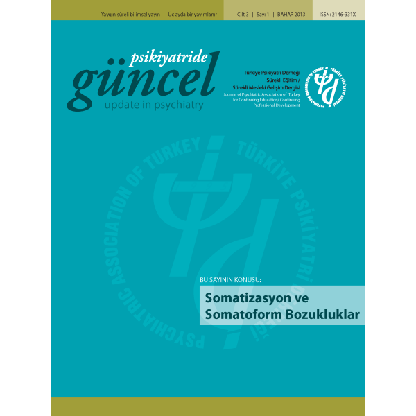 Psikiyatride Güncel - Somatizasyon ve Somatoform Bozukluklar