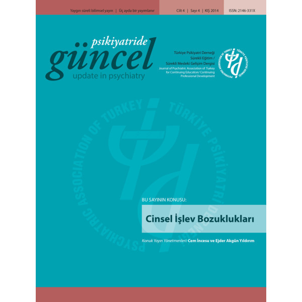 Psikiyatride Güncel - Cinsel İşlev Bozuklukları
