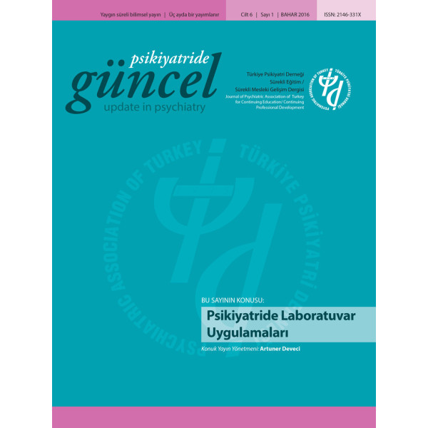 Psikiyatride Güncel - Psikiyatride Laboratuvar Uygulamaları